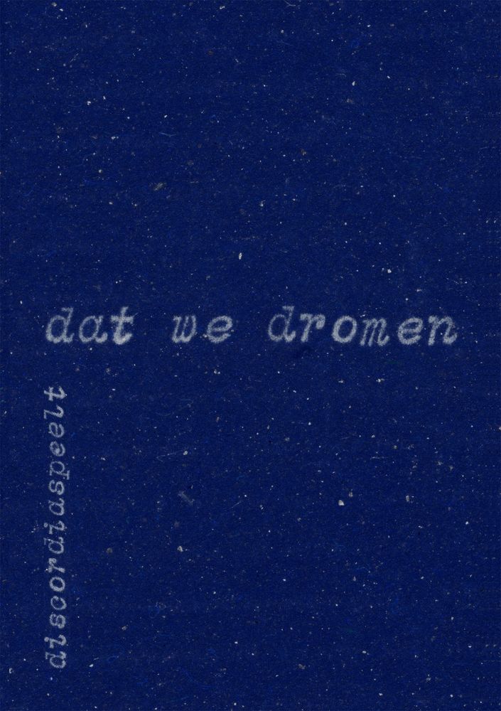 Dat we dromen